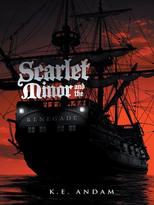 cover image of Scarlet Minor and the Renegade